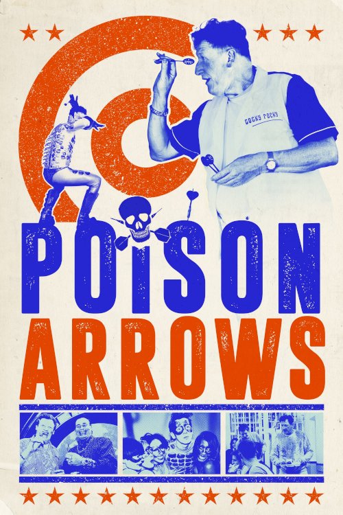 Poison Arrows - Movie Poster Poison Arrows - Movie Poster