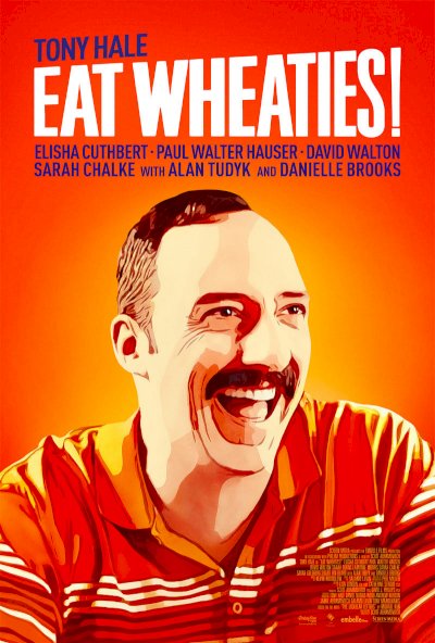 Eat Wheaties! - Movie Poster Eat Wheaties! - Movie Poster
