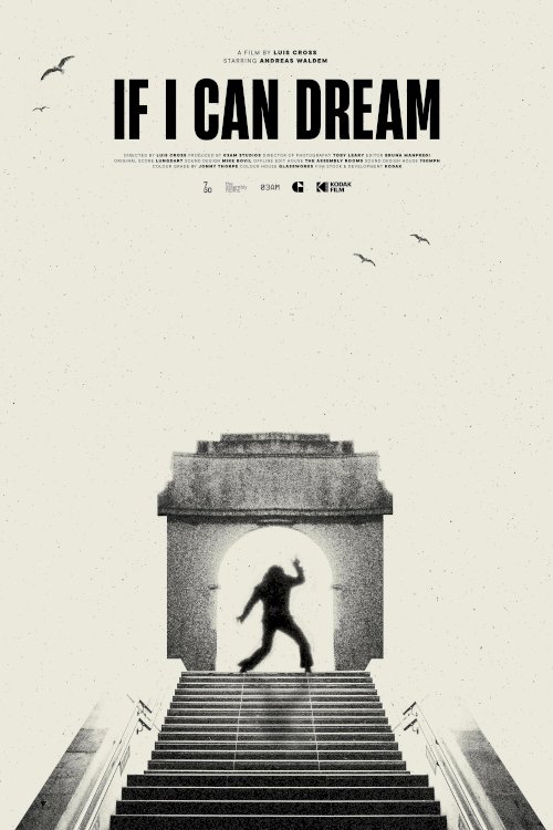 If I Can Dream - Movie Poster If I Can Dream - Movie Poster