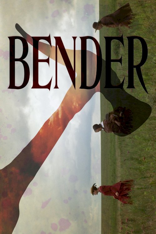 Bender - Movie Poster Bender - Movie Poster