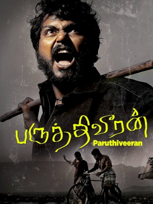 Paruthiveeran - Movie Poster Paruthiveeran - Movie Poster