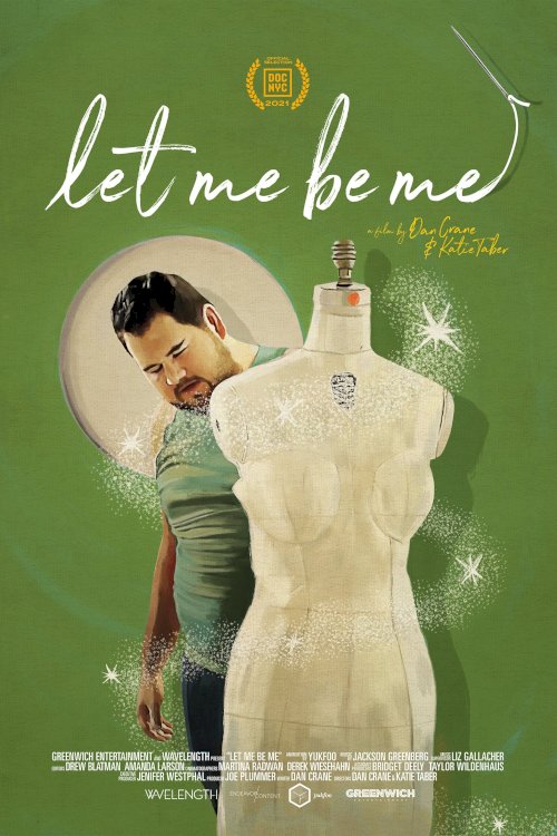 Let Me Be Me - Movie Poster Let Me Be Me - Movie Poster