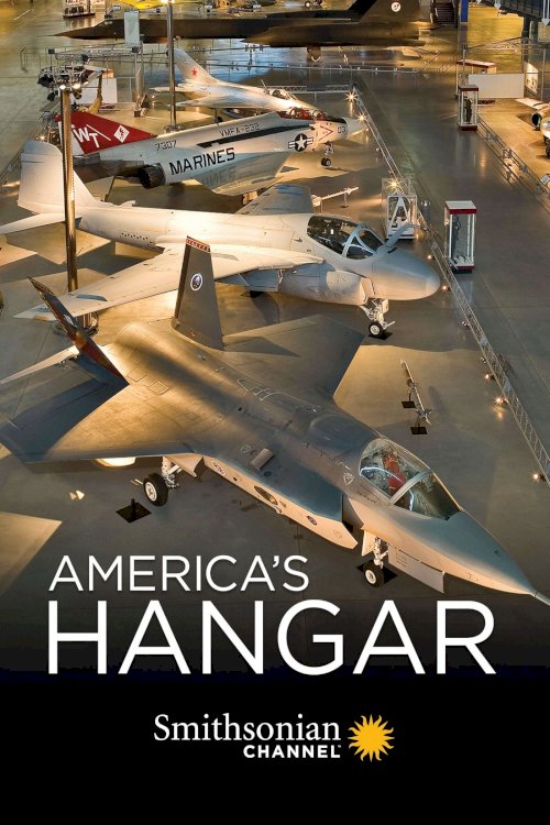 America's Hangar - Movie Poster America's Hangar - Movie Poster