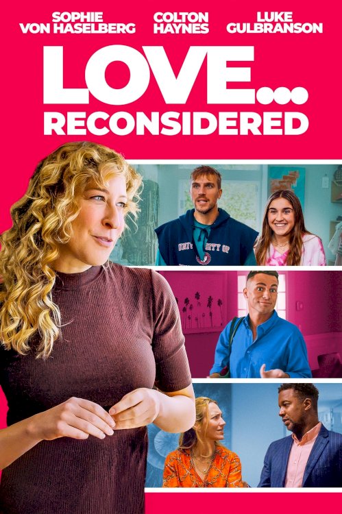 Love... Reconsidered - Movie Poster Love... Reconsidered - Movie Poster
