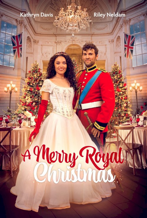 A Merry Royal Christmas - Movie Poster A Merry Royal Christmas - Movie Poster