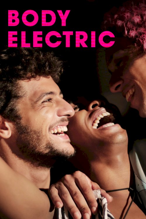 Body Electric - Movie Poster Body Electric - Movie Poster