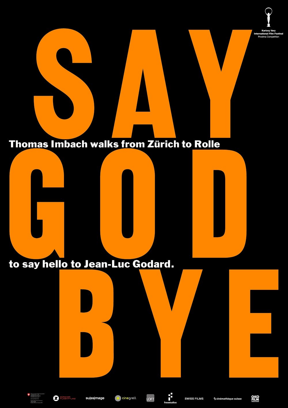 Say God Bye - Movie Poster Say God Bye - Movie Poster