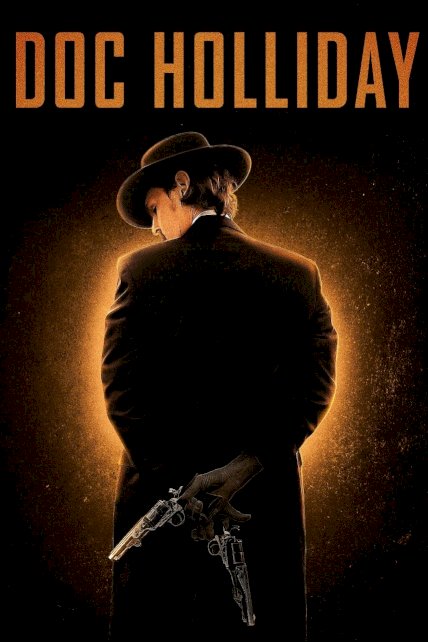 Doc Holliday - Movie Poster Doc Holliday - Movie Poster