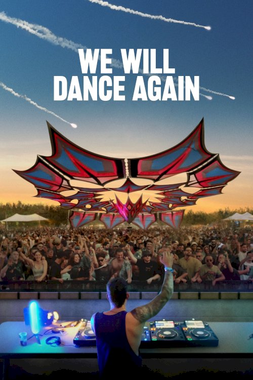 We Will Dance Again - Movie Poster We Will Dance Again - Movie Poster