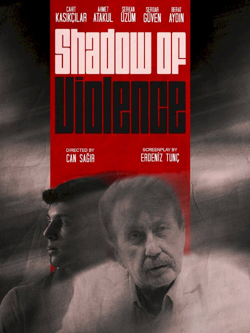 Shadow of Violence - Movie Poster Shadow of Violence - Movie Poster