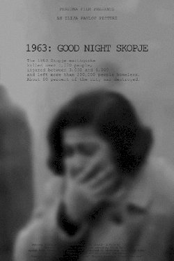 1963: Good Night Skopje - Movie Poster 1963: Good Night Skopje - Movie Poster