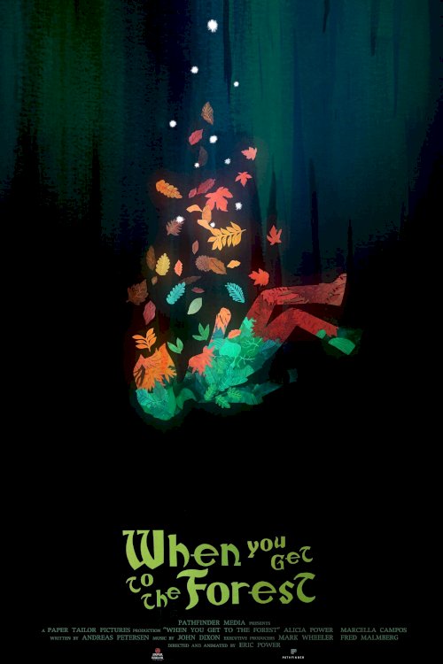 When You Get to the Forest - Movie Poster When You Get to the Forest - Movie Poster