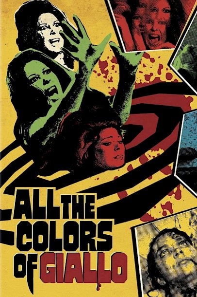 All the Colors of Giallo - Movie Poster All the Colors of Giallo - Movie Poster