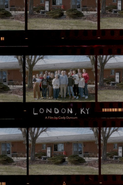 London, KY - Movie Poster