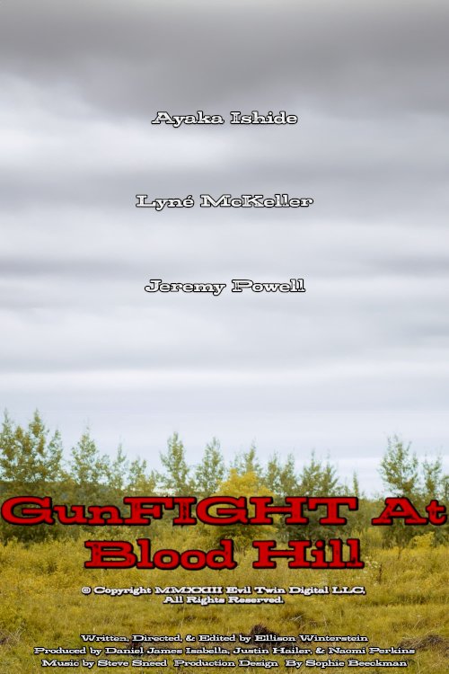 GunFIGHT at Blood Hill - Movie Poster GunFIGHT at Blood Hill - Movie Poster