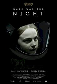 Dark Was the Night - Movie Poster Dark Was the Night - Movie Poster