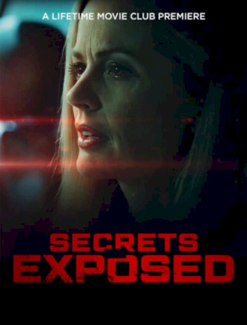 Secrets Exposed - Movie Poster Secrets Exposed - Movie Poster
