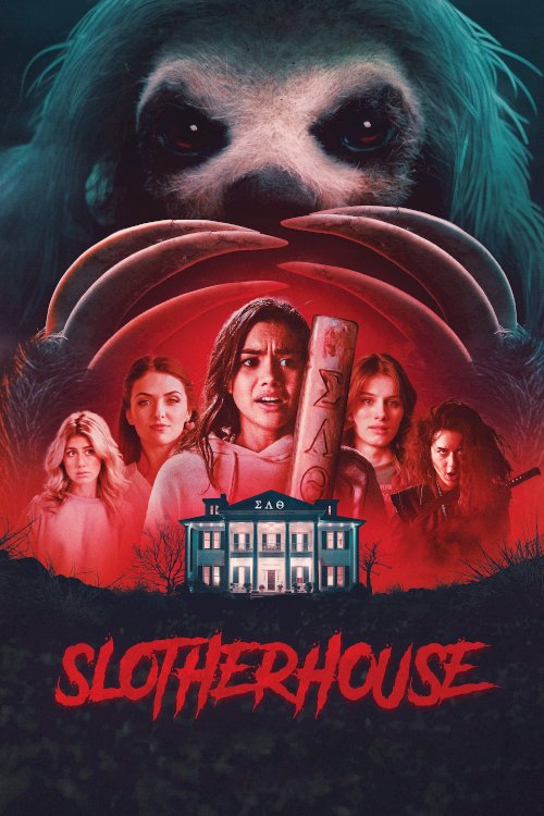 Slotherhouse - Movie Poster Slotherhouse - Movie Poster