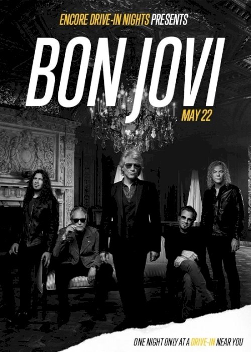 Bon Jovi from Encore Nights - Movie Poster Bon Jovi from Encore Nights - Movie Poster
