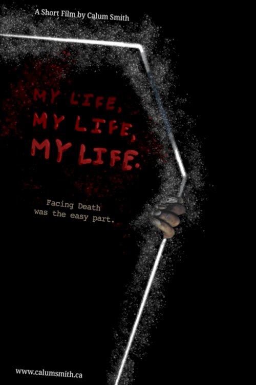 My Life, My Life, My Life - Movie Poster My Life, My Life, My Life - Movie Poster