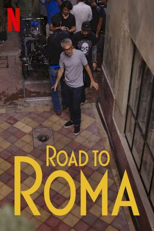 Road to Roma - Movie Poster Road to Roma - Movie Poster