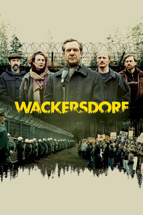 Wackersdorf - Movie Poster Wackersdorf - Movie Poster