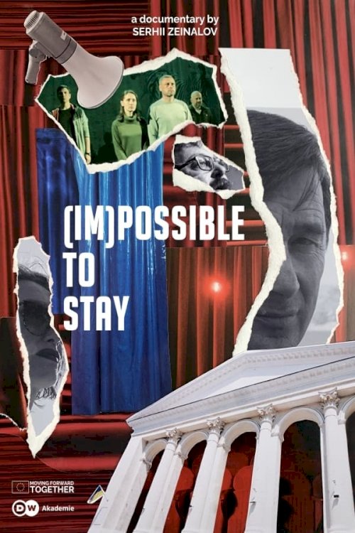 (Im)possible to Stay - Movie Poster (Im)possible to Stay - Movie Poster
