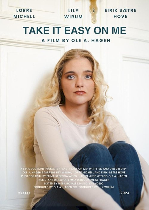 Take It Easy on Me - Movie Poster
