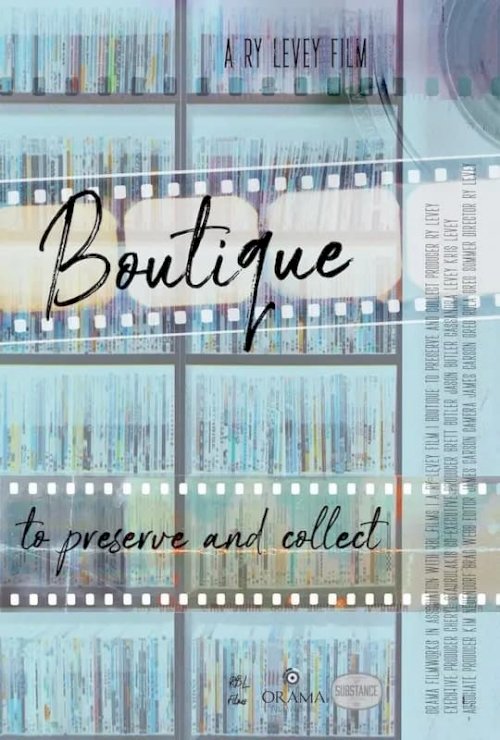 Boutique: To Preserve and Collect - Movie Poster Boutique: To Preserve and Collect - Movie Poster