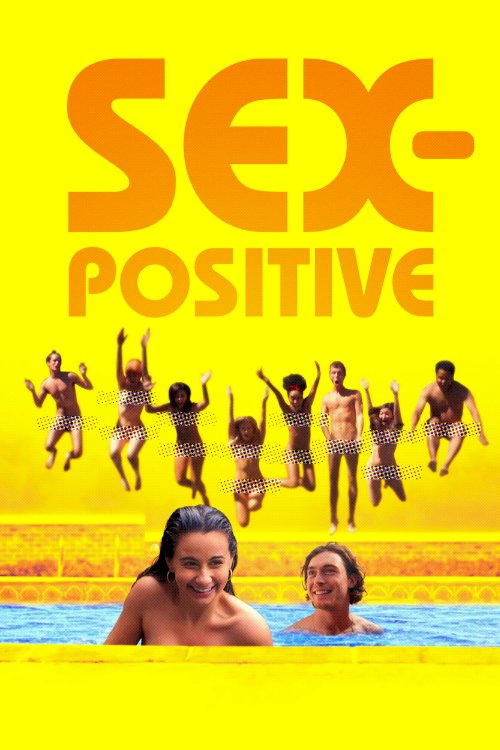Sex-Positive - Movie Poster Sex-Positive - Movie Poster