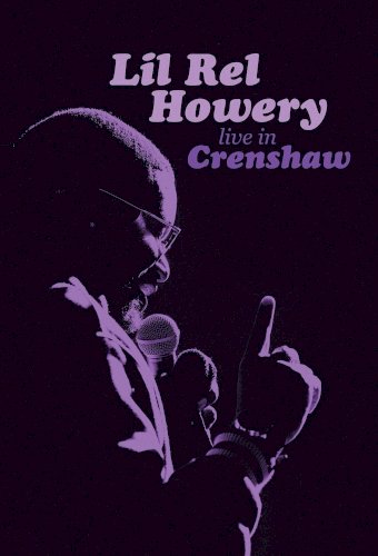 Lil Rel Howery: Live in Crenshaw - Movie Poster Lil Rel Howery: Live in Crenshaw - Movie Poster