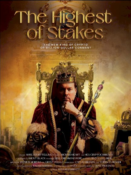 The Highest of Stakes - Movie Poster The Highest of Stakes - Movie Poster