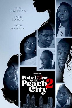 Poly Love in Peach City 2 - Movie Poster Poly Love in Peach City 2 - Movie Poster