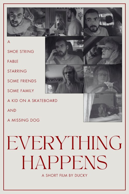 Everything Happens - Movie Poster Everything Happens - Movie Poster