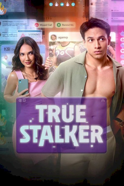 True Stalker - Movie Poster True Stalker - Movie Poster