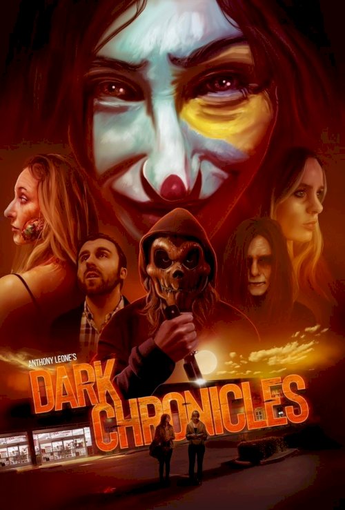 Dark Chronicles - Movie Poster Dark Chronicles - Movie Poster
