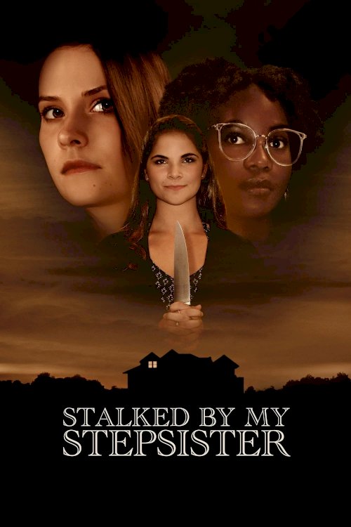 Stalked by My Stepsister - Movie Poster Stalked by My Stepsister - Movie Poster