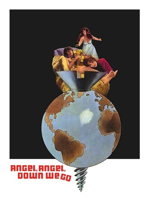 Angel, Angel, Down We Go - Movie Poster Angel, Angel, Down We Go - Movie Poster