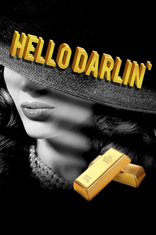 Hello Darlin' - Movie Poster Hello Darlin' - Movie Poster
