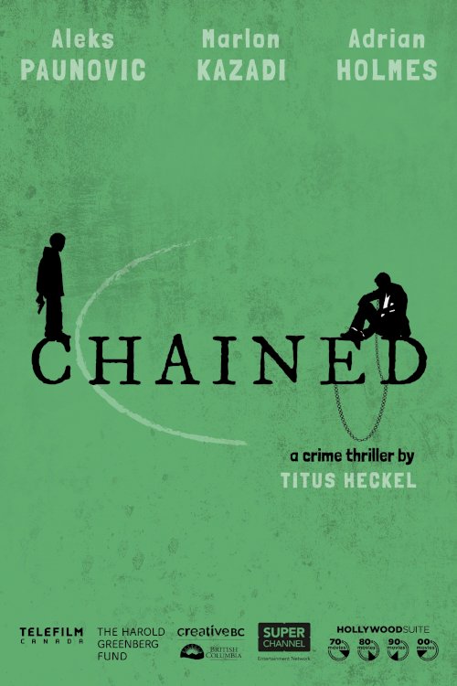 Chained - Movie Poster Chained - Movie Poster