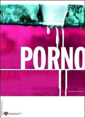 Porno - Movie Poster Porno - Movie Poster