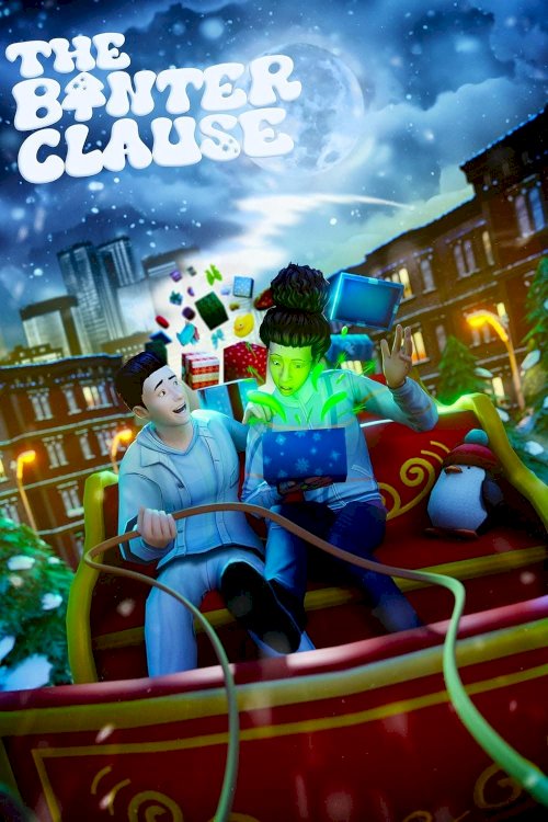 The Banter Clause - Movie Poster The Banter Clause - Movie Poster