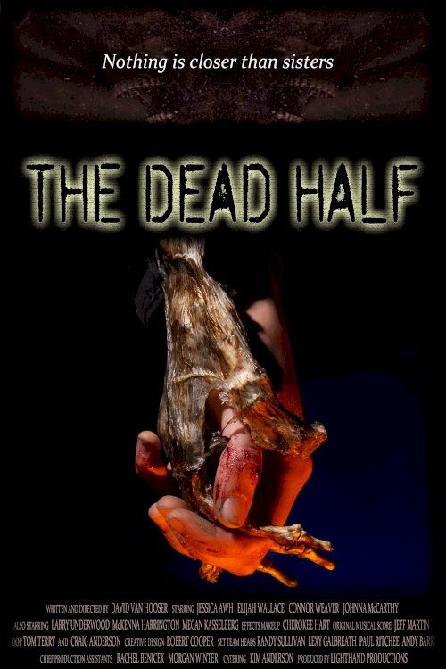 The Dead Half - Movie Poster The Dead Half - Movie Poster