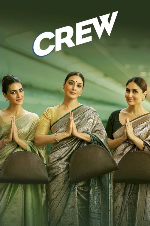 Crew - Movie Poster Crew - Movie Poster