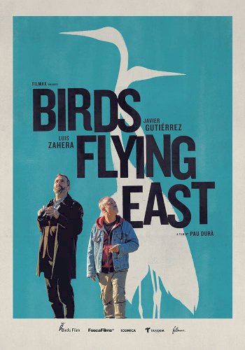 Birds Flying East - Movie Poster Birds Flying East - Movie Poster