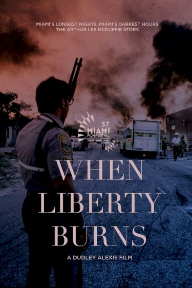 When Liberty Burns - Movie Poster When Liberty Burns - Movie Poster