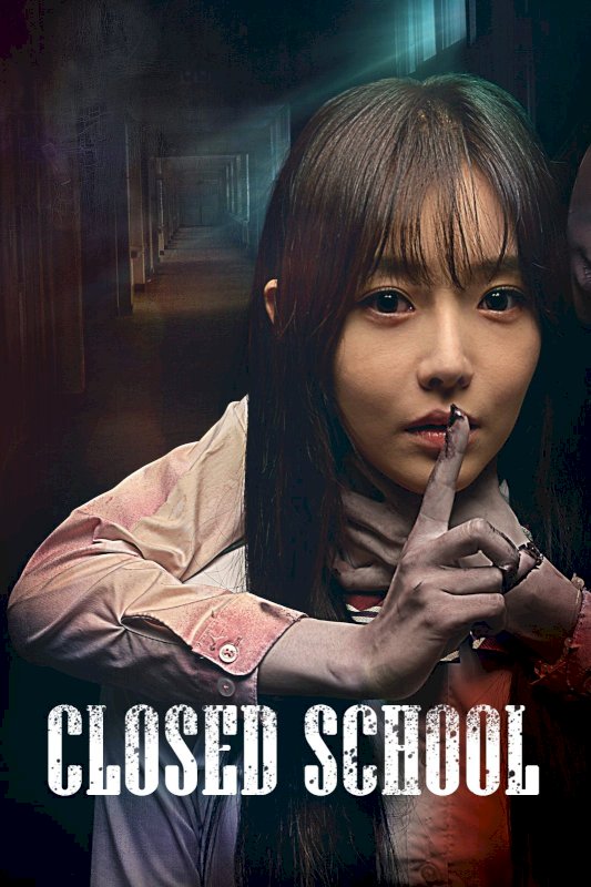 Closed School - Movie Poster Closed School - Movie Poster