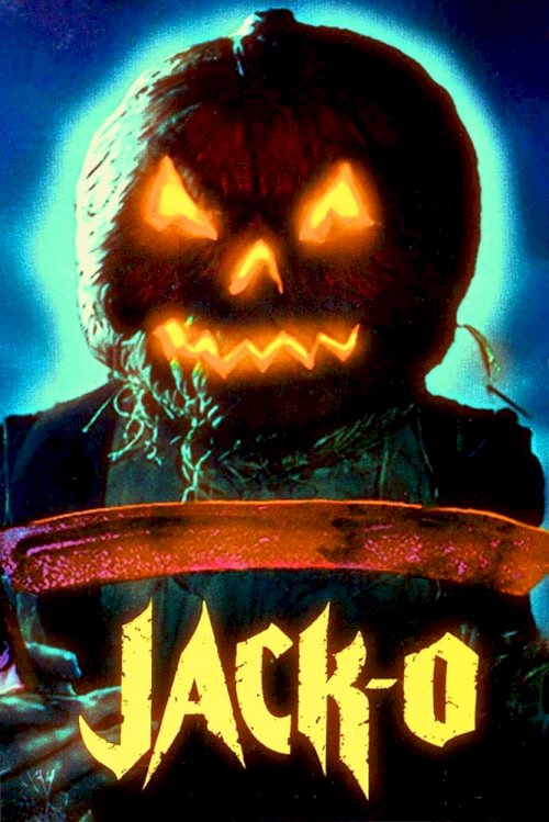 Jack-O - Movie Poster Jack-O - Movie Poster