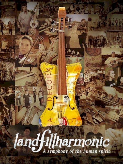 Landfill Harmonic - Movie Poster Landfill Harmonic - Movie Poster