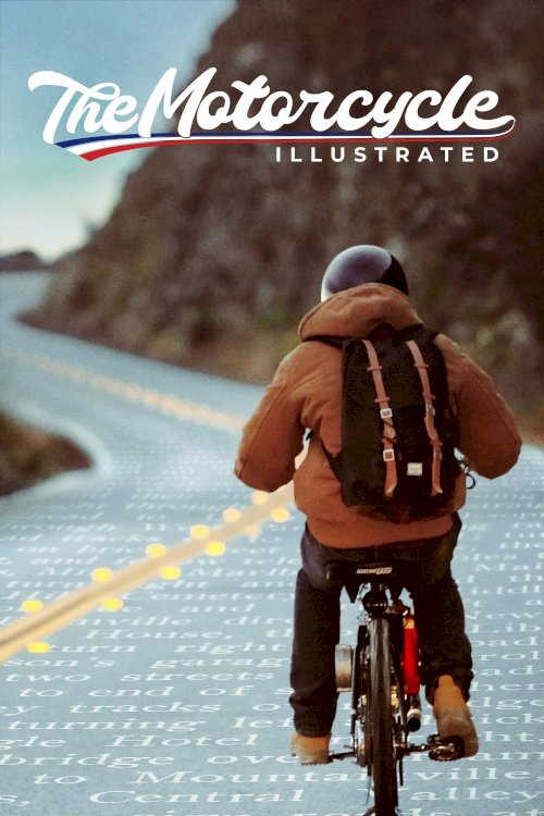 The Motorcycle Illustrated - Movie Poster The Motorcycle Illustrated - Movie Poster
